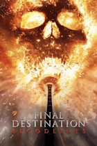 FINAL DEST BLOODLINES poster