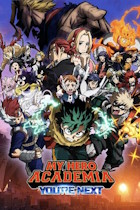 MY HERO ACADEMIA YOURE DU poster