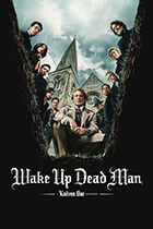 WAKE UP DEAD MAN poster